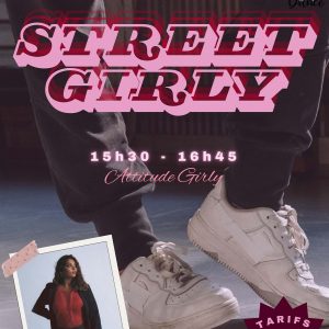 STAGE STREET GIRLY - 16 MAI